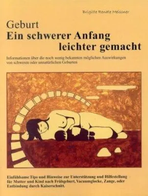 Obrázok produktu pre Geburt. Ein schwerer Anfang leichter gemacht
