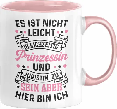 Produktbild von Juristin Tasse Geschenk Es Ist Nicht Leicht Prinzessin Und Jurstin Zu Sein Aber Hier Bin Ich Jura (Rosa)