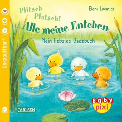 Produktbild von Baby Pixi (unkaputtbar) 105: Plitsch, platsch! Alle meine Entchen