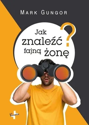 Image de Poradnik Jak znaleźć fajną żonę