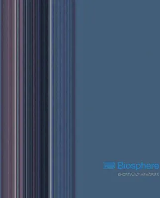 Produktbild von Biosphere: Shortwave Memories