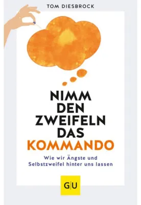 Image de Nimm den Zweifeln das Kommando