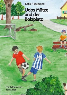 Produktbild von Udos Mütze und der Bolzplatz
