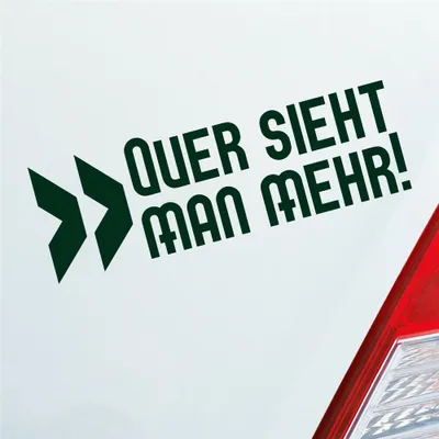 Produktbild von Auto Aufkleber Quer sieht man mehr! Tuning Drift JDM 15x5 cm Dunkelgrün Sticker Heckscheibenaufkleber