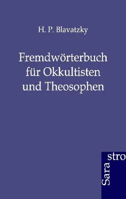 Produktbild von Fremdwörterbuch für Okkultisten und Theosophen