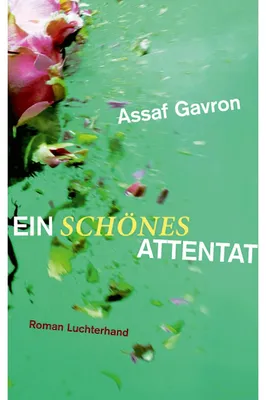Productafbeelding van Ein schönes Attentat: Roman