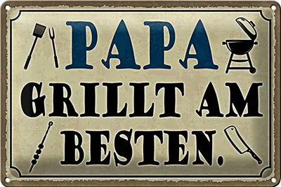 Produktbild von Blechschild Spruch 18x12cm Papa grillt am besten