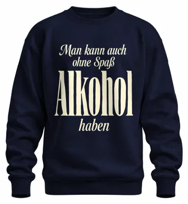 Immagine prodotto di Si può anche divertirsi senza bere alcolici. Felpa da festa, ideale per bere, colore blu navy, taglia XL