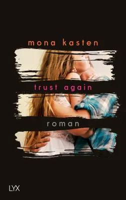 Produktbild von Trust Again: Roman (Again-Reihe, Band 2)