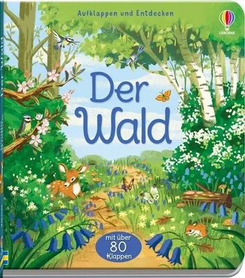 Produktbild von Aufklappen und Entdecken: Der Wald