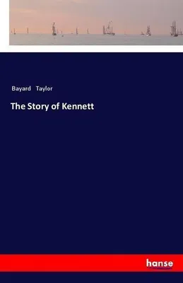 Produktbild von The Story of Kennett