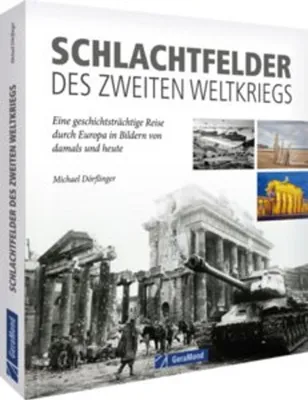 Productafbeelding van Schlachtfelder des Zweiten Weltkriegs