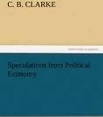 Produktbild von Speculations from Political Economy
