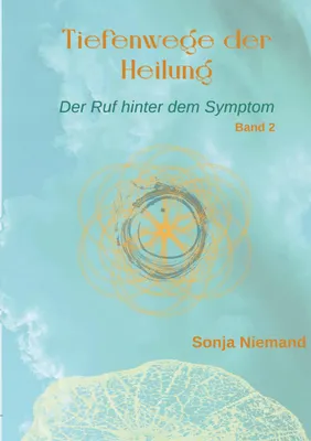 Produktbild von Tiefenwege der Heilung