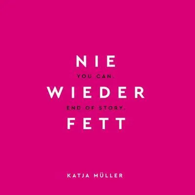 Produktbild von Nie wieder fett