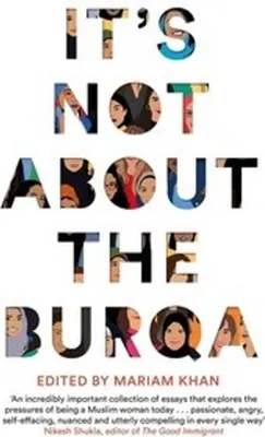Obrázok produktu pre It's Not About the Burqa