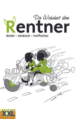 Produktbild von Die Wahrheit über Rentner