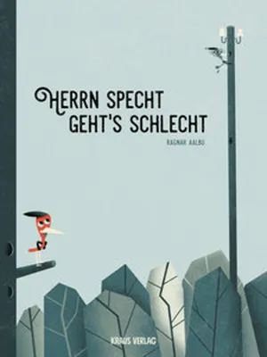 Image de Herrn Specht geht´s schlecht.