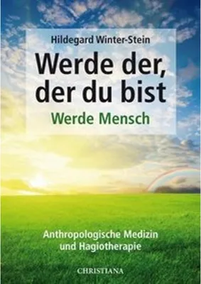 Produktbild von Werde der, der du bist - Werde Mensch