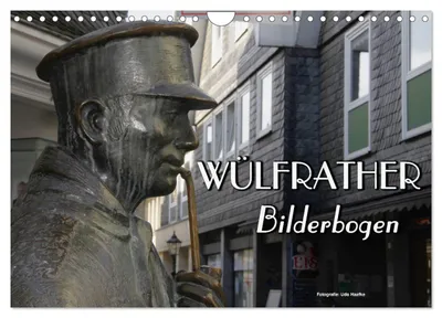 Produktbild von Wülfrather Bilderbogen 2027 (Wandkalender 2027 DIN A4 quer), CALVENDO Monatskalender