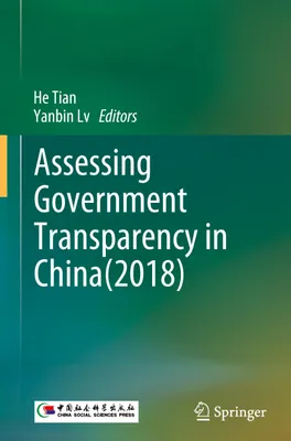 Obrázek produktu pro Assessing Government Transparency in China(2018)