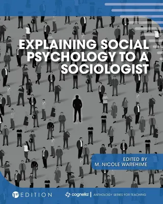 Obrázok produktu pre Explaining Social Psychology to a Sociologist