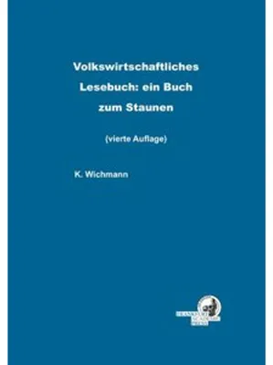 Zdjęcie produktu dla Volkswirtschaftliches Lesebuch: ein Buch zum Staunen
