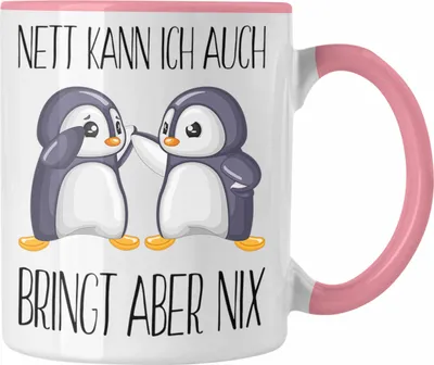 Produktbild von Trendation - Nett Kann Ich Auch Bringt Aber Nix Tasse Geschenk Sarkasmus Lustiger Spruch (Rosa)