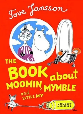 Produktbild von The Book about Moomin, Mymble and Little My
