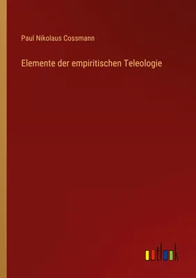 Produktbild von Elemente der empiritischen Teleologie