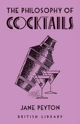Produktbild von The Philosophy of Cocktails