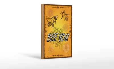 Produktbild von Holzschild Hinweis 12x18cm Bee you Biene Honig Imkerei