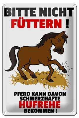 Produktbild von Blechschild Pferd 20x30cm nicht füttern schmerzhaft Hufrehe