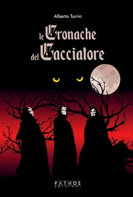 Produktbild von Turrin, A: Cronache del cacciatore