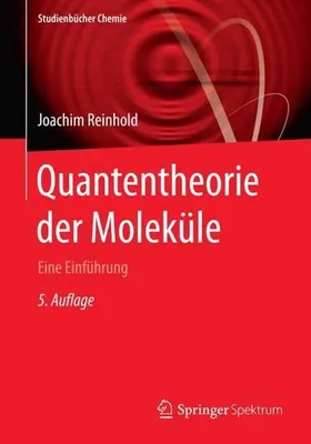 Produktbild von Quantentheorie der Moleküle