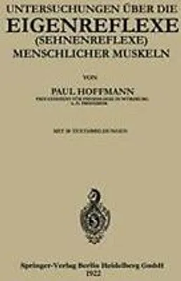 Produktbild von Untersuchungen über die Eigenreflexe (Sehnenreflexe) Menschlicher Muskeln
