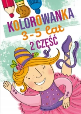 Zdjęcie produktu dla Kolorowanka 3-5 lat cz.2 - praca zbiorowa