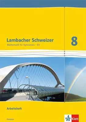 Obrázok produktu pre Lambacher Schweizer. 8. Schuljahr G9. Arbeitsheft plus Lösungsheft. Neubearbeitung. Hessen