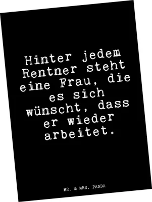 Produktbild von Mr. & Mrs. Panda Fotokarte Hinter jedem Rentner steht... - Schwarz - Geschenk, Kunstkarten, Glizer Spruch Sprüche Weisheiten Zitate Lustig Weisheit Worte, Ansichtskarten