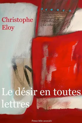Produktbild von Le désir en toutes lettres