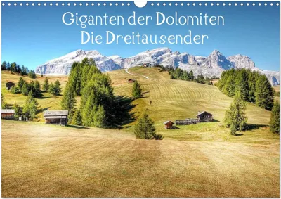 Produktbild von Giganten der Dolomiten - Die Dreitausender (Wandkalender 2025 DIN A3 quer), CALVENDO Monatskalender