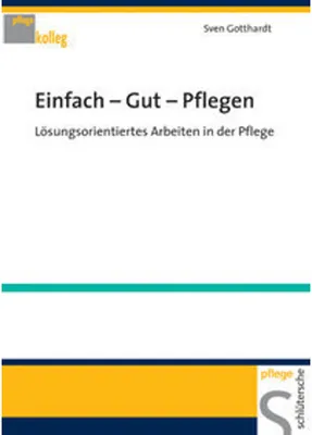 Obrázok produktu pre Gotthardt, S: Einfach - Gut - Pflegen