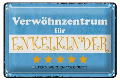 Produktbild von Blechschild Spruch 20x30 cm Verwöhnzentrum für Enkelkinder Schild