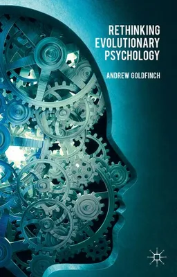 Obrázek produktu pro Rethinking Evolutionary Psychology