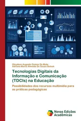 Produktbild von Tecnologias Digitais da Informação e Comunicação (TDCIs) na Educação