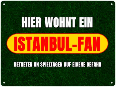 Produktbild von Hier wohnt ein Istanbul-Fan Metallschild XXL in 28x38 cm mit Rasenmotiv