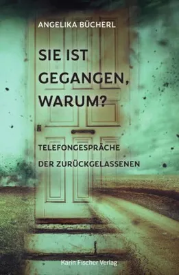 Immagine prodotto di Sie ist gegangen, warum?
