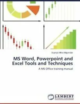 Produktbild von MS Word, Powerpoint and Excel Tools and Techniques