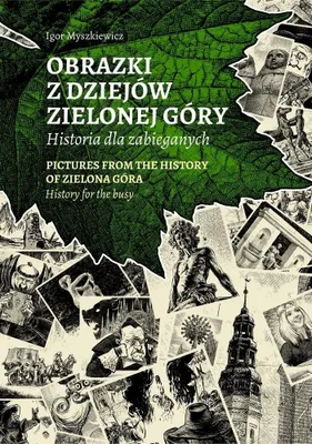 Productafbeelding van Obrazki z dziejów Zielonej Góry