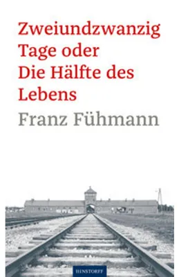 Obrázok produktu pre Zweiundzwanzig Tage oder die Hälfte des Lebens